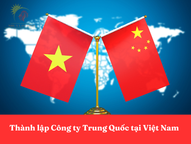 Thành lập công ty Trung Quốc hộ chiếu E tại Việt Nam