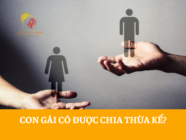 Con gái có được chia tài sản thừa kế từ cha mẹ hay không?